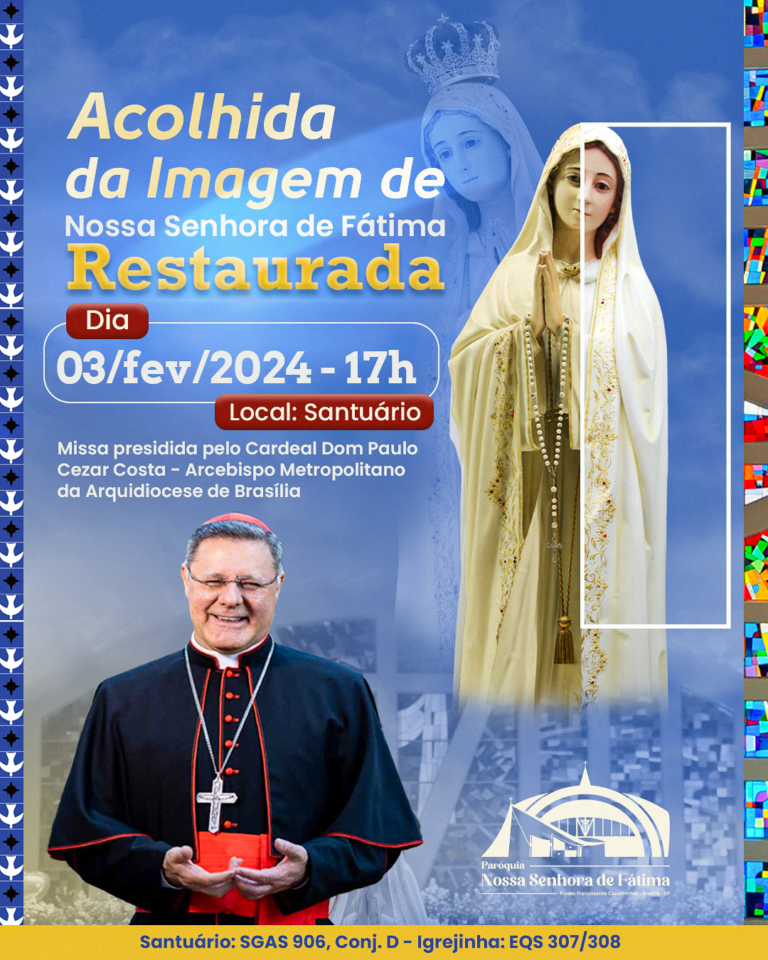 Acolhida da Imagem de Nossa Senhora de Fátima restaurada