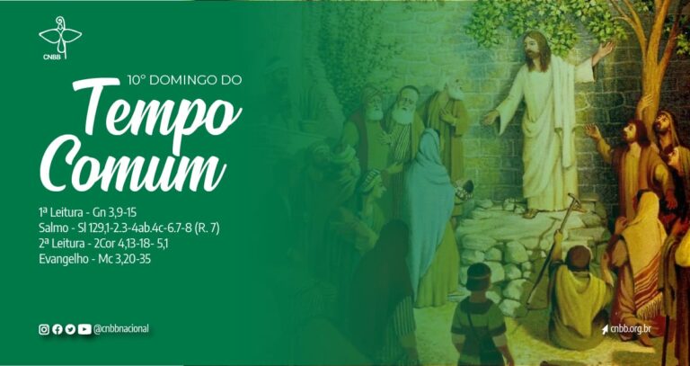 Liturgia Dominical: 10º Domingo do Tempo Comum